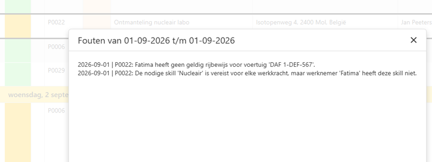 Het venster Fouten in range: Fatima heeft geen geldig rijbewijs voor voertuig DAF 1-DEF-567, en de skill Nucleair ontbreekt